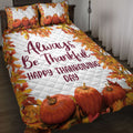 Ohaprints-Quilt-Bed-Set-Pillowcase-Happy-Thanksgiving-Day-Pumpkin-Always-Be-Thankful-Blanket-Bedspread-Bedding-3857-Throw (55'' x 60'')