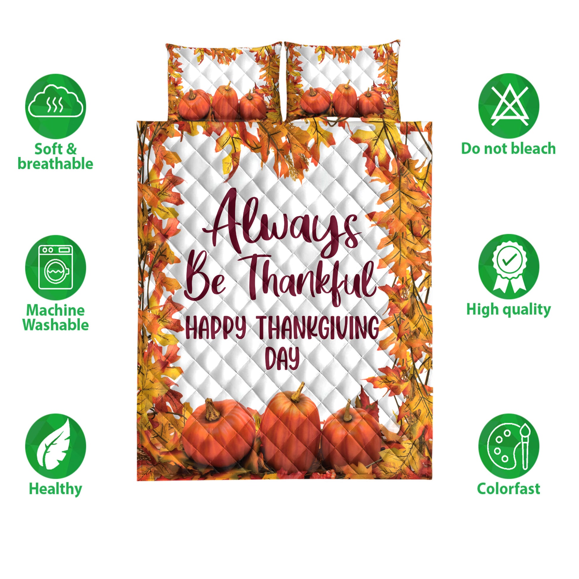 Ohaprints-Quilt-Bed-Set-Pillowcase-Happy-Thanksgiving-Day-Pumpkin-Always-Be-Thankful-Blanket-Bedspread-Bedding-3857-Double (70'' x 80'')