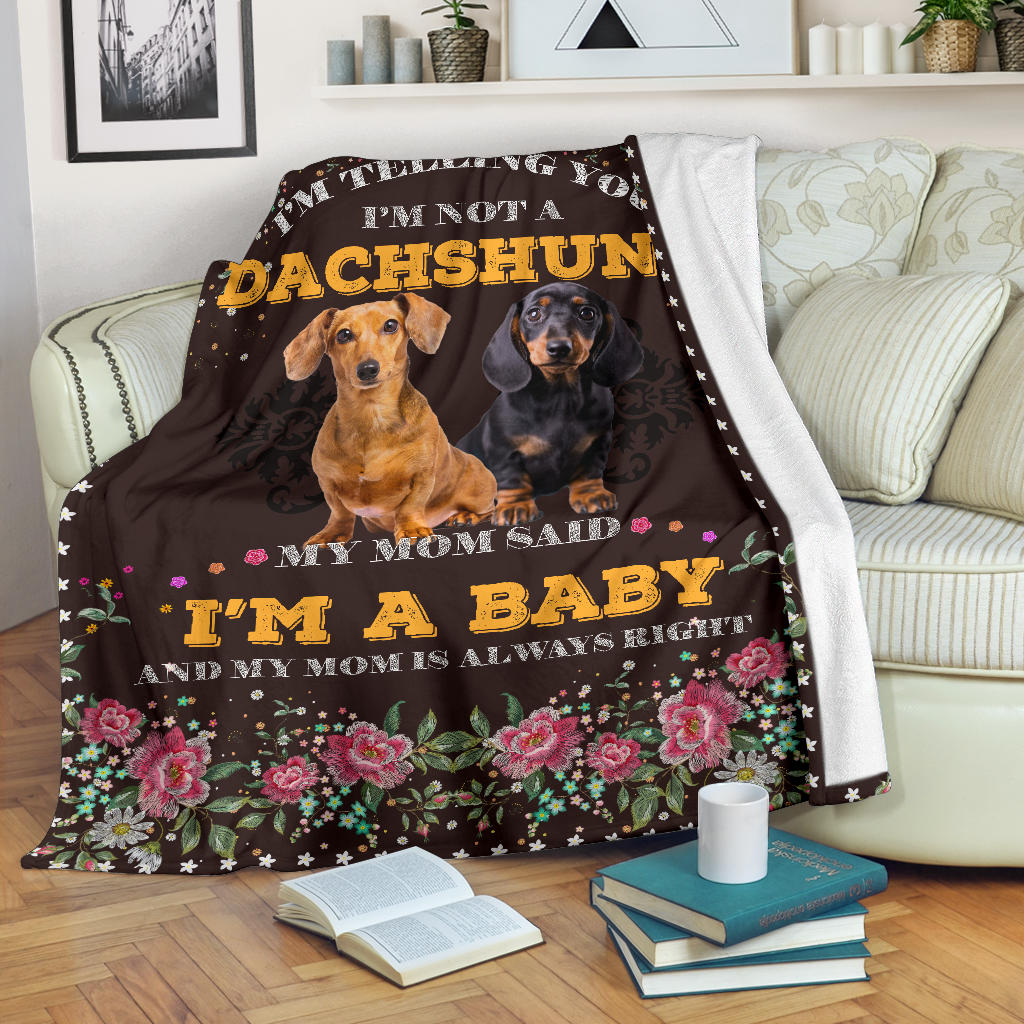 Ohaprints-Fleece-Sherpa-Blanket-Dachshund-Baby-Mom-Is-Always-Right-Gift-For-Dog-Lover-Soft-Throw-Blanket-1744-Fleece Blanket