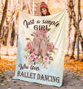 Ohaprints-Fleece-Sherpa-Blanket-Just-A-Simple-Girl-Who-Loves-Ballet-Pink-Rose-Lover-Soft-Throw-Blanket-1577-Sherpa Blanket