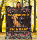 Ohaprints-Fleece-Sherpa-Blanket-Dachshund-Baby-Mom-Is-Always-Right-Gift-For-Dog-Lover-Soft-Throw-Blanket-1744-Sherpa Blanket